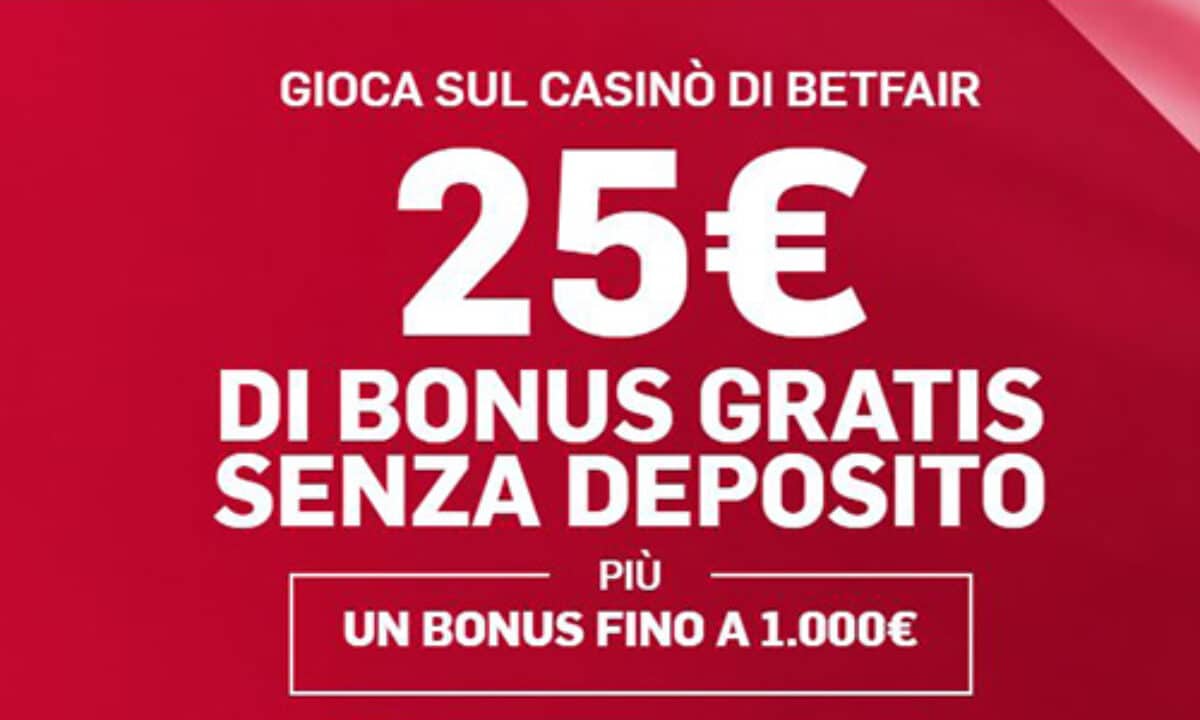 bonus di benvenuto Betfair Casino